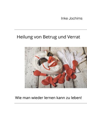 cover image of Heilung von Betrug und Verrat
